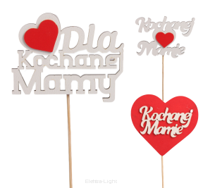 Pik dekoracyjny drewniany napis Dla Mamy /Kochanej Mamie (12884)